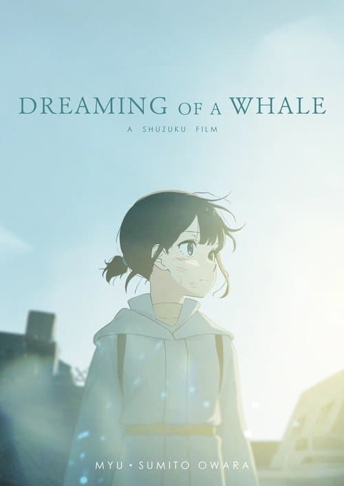 Dreaming of a Whale
