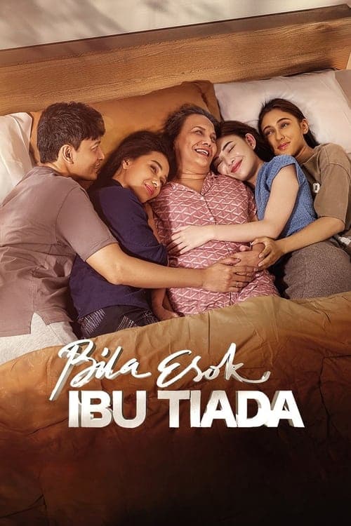 Bila Esok Ibu Tiada