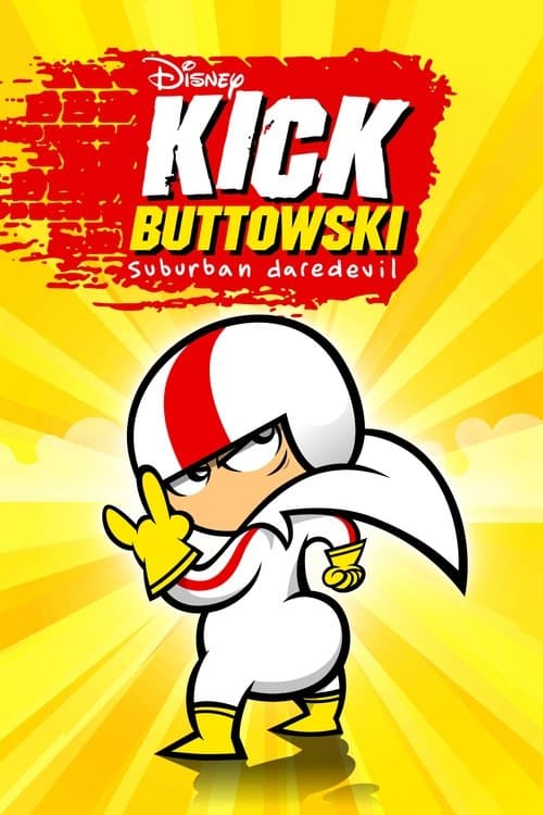 Kick Buttowski: Suburban Daredevil